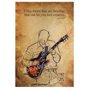 John Scofield quote, Original handmade artwork, Gift for musicians Art Print,Original Drawing Print,"I like forms that are flexible..."