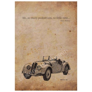 BMW 328,1936 - &quot;Ah...so many pedestrians, so little time.. &quot;,Robin Williams,Original Drawing Print,8x11