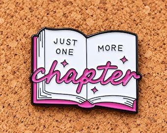 Just One More Chapter Enamel Pin, Pink Open Book Brooch, Book Lover Lapel Pin, Bookworm Gift, Librarian Accessory