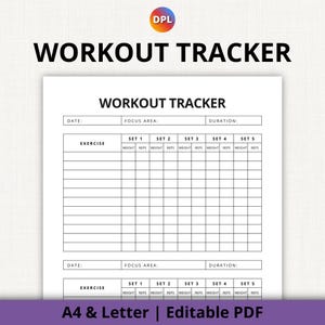May include: A printable workout tracker document featuring a black and white grid layout with columns for exercise, weight, and repetitions across five sets. The header reads WORKOUT TRACKER, and the bottom text specifies A4 & Letter | Editable PDF.
