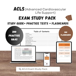 May include: ACLS Advanced Cardiovascular Life Support exam study pack including a study guide, 200 practice questions and answers, and 200 flashcards. The materials are displayed on a computer monitor, a tablet, and a smartphone screen.