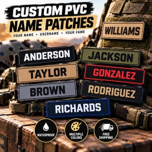 May include: Rectangular PVC name patches in various colors including black, tan, olive green, gray, red, and blue. Each patch features bold, raised lettering with names like Williams, Anderson, Taylor, Brown, Richards, Jackson, Gonzalez, and Rodriguez.