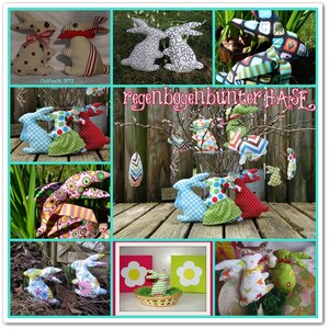 May include: A collage of colorful handmade Easter bunny decorations. The bunnies are made of fabric and have different patterns and colors. The text "regenbogenbunter HASE" is visible in the center of the image.