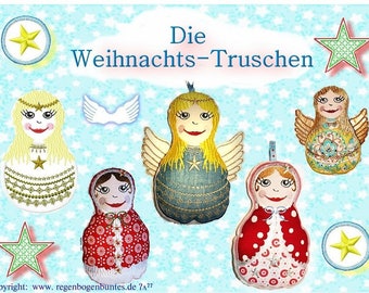 Stickdatei "Die Weihnachts-Truschen" Weihnachten Schutzengel Engel