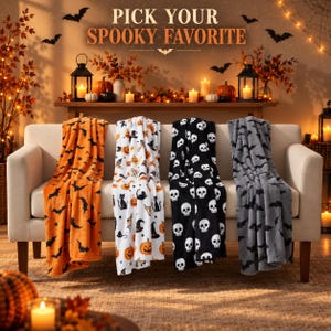 May include: Four fleece blankets draped over a sofa, featuring Halloween patterns: orange with black bats, white with pumpkins and cats, black with white skulls, and grey with black bats. The text PICK YOUR SPOOKY FAVORITE is displayed above.