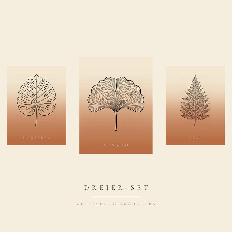 May include: A set of three rectangular prints featuring black line art of a monstera leaf, a ginkgo leaf, and a fern leaf. Each print has a gradient background transitioning from light cream to terracotta. The text reads MONSTERA, GINKGO, FERN, DREIER-SET.