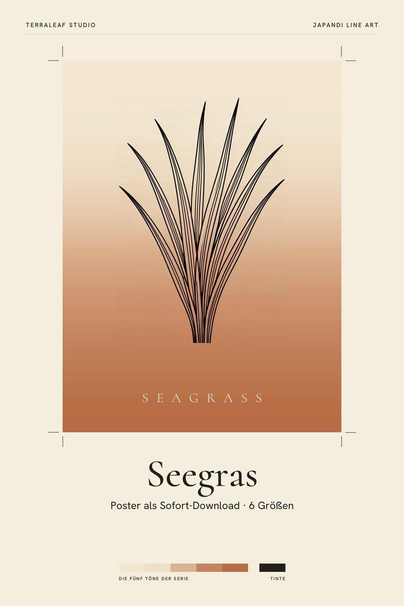 May include: A rectangular poster featuring a black line art illustration of seagrass centred on a gradient background transitioning from cream to terracotta. The text SEAGRASS appears below the illustration, with Terraleaf Studio and Japandi Line Art at the top.