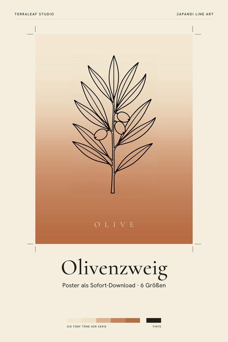 Może przedstawiać: Cyfrowy plakat z czarną grafiką liniową gałązki oliwnej wyśrodkowaną na pionowym tle z gradientem przechodzącym od kremowego do terakoty. Tekst zawiera napisy Terraleaf Studio, Japandi Line Art, Olive, Olivenzweig, Poster als Sofort-Download, 6 Gr&ouml;&szlig;en, Die f&uuml;nf T&ouml;ne der Serie oraz Tinte.