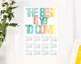 The best is yet to come 2023 Calendar Poster Typography Print rainbow colors Carpe diem through all 2023 Calendar Poster pastel colors art