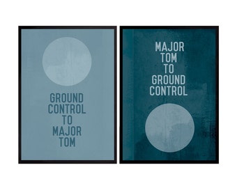 David Bowie Poster Space Oddity song quote Poster Art Print Ground Control to Major Tom and Major Tom to Ground Control double Poster Music