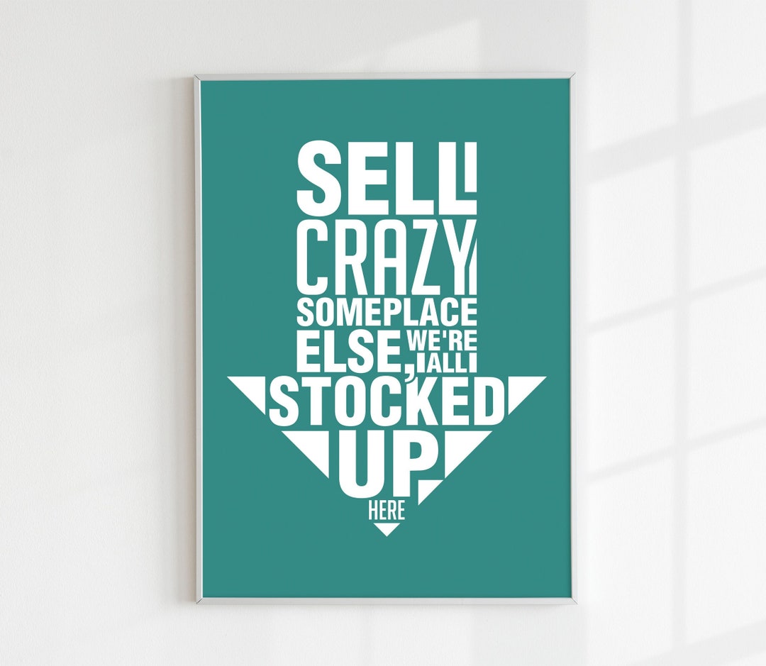 Digital Print as Good as It Gets Movie Quote Poster Sell Crazy ...