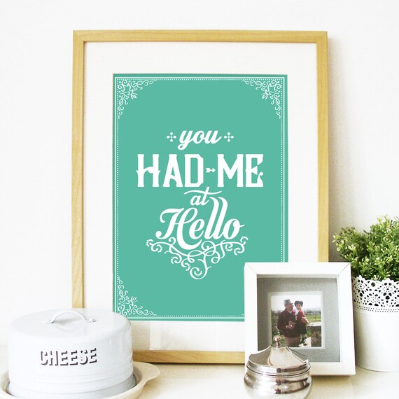 You had me at hello. Китчен леттеринг. Постер i Love pasta. Quotes Black and White poster. Black and White poster.