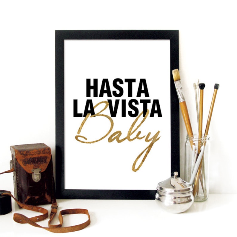 Hasta La Vista Baby Poster Typography Print Poster With Movie Etsy