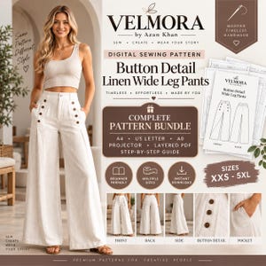 May include: A digital sewing pattern for button detail linen wide leg trousers by Velmora. The bundle includes A4, US Letter, A0, projector, and layered PDF files with a step-by-step guide for sizes XXS to 5XL, featuring front and back views.
