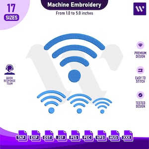 May include: A digital machine embroidery design featuring a blue Wi-Fi signal icon in four different sizes. The text reads Machine Embroidery, 17 SIZES, From 1.0 to 5.0 inches, QUICK RESPONSE TEAM, PREMIUM DESIGN, EASY TO STITCH, and TESTED DESIGN.