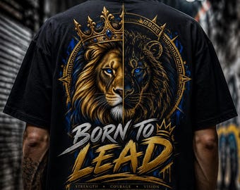 Camiseta con estampado de león "Born to Lead" / Ropa urbana de lujo, corte extragrande (descarga digital)