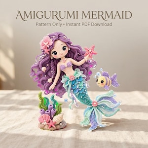 May include: Amigurumi mermaid crochet pattern with text AMIGURUMI MERMAID Pattern Only Instant PDF Download. The mermaid has long purple hair, a teal and purple tail with scales, and holds a pink starfish. Includes a small fish and coral base.