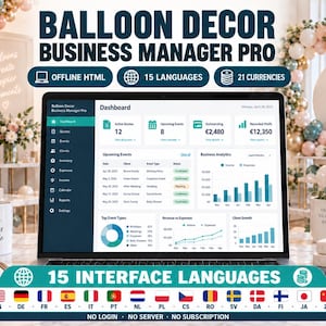 Peut inclure: Un ordinateur portable affichant le tableau de bord Balloon Decor Business Manager Pro, avec des analyses, des listes d'événements et des données financières. L'écran indique 15 langues, 21 devises et HTML hors ligne. L'interface inclut des icônes pour les devis, les événements et les clients.