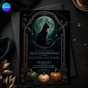 May include: A black birthday invitation card featuring a central black cat sitting on a crescent moon against a full moon background. The text reads: Lila's 12th Birthday, Celestial Cat Soirée, Friday October 24 6:50 PM, The Aster House, 18 Lantern Lane.