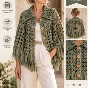 May include: A sage green crochet cape pattern featuring a 23-page complete guide, detailed instructions, step-by-step photos, and a printable PDF. The cape has a wide collar, a button-down front with light brown buttons, and long fringe trim.