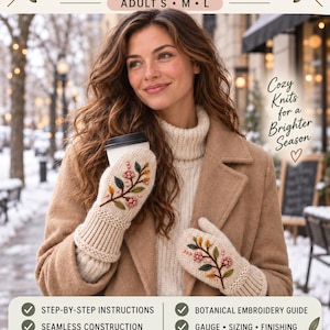 Peut inclure: Un patron de tricot PDF de 17 pages pour des moufles Whispering Branch en tailles adultes S, M et L. Le document inclut un guide de broderie botanique, une construction sans couture, des instructions pour le pouce et un guide de finition.