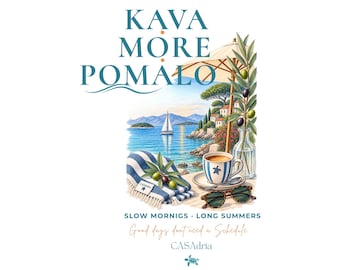 Kava More Pomalo – PNG print file in Croatian coffee design