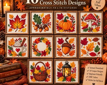 May include: A collection of 10 framed cross stitch designs featuring autumn themes like pumpkins, acorns, mushrooms, and fall leaves. The display includes a sign labeled 10 Autumn Cross Stitch Designs and a list of features including instant download.