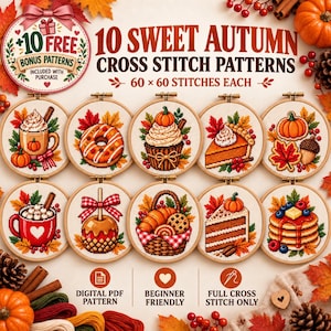 Könnte beinhalten: Eine Sammlung von 10 runden Holzstickrahmen mit herbstlichen Kreuzstichmustern, darunter ein Kürbisgewürz-Latte, ein Donut, ein Cupcake, ein Kürbiskuchen, ein kandierter Apfel und Pfannkuchen, mit dem Text 10 SWEET AUTUMN CROSS STITCH PATTERNS.