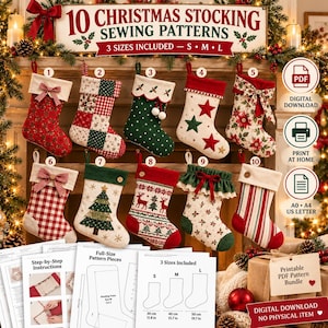 May include: A digital download set of 10 Christmas stocking sewing patterns in three sizes. The image displays ten unique stocking designs featuring various fabrics, patterns, and embellishments, alongside printable PDF pattern instructions.
