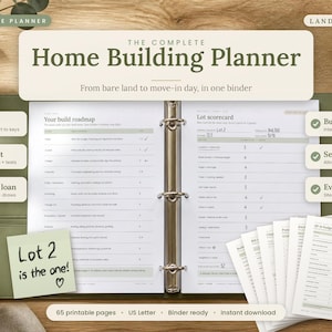 May include: A printable home building planner in a three-ring binder featuring 65 pages, a build roadmap, and a lot scorecard. The cover text reads The Complete Home Building Planner. A sticky note says Lot 2 is the one! with a heart drawing.
