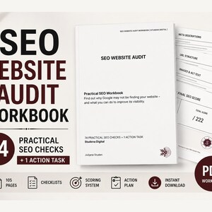 May include: A white SEO Website Audit workbook with black text, featuring 74 practical SEO checks and one action task. The cover displays the title, author Juljana Studen, and Studena Digital branding. Several internal pages are visible, showing checklists, scoring systems, and a total score section out of 222. A PDF icon is included.