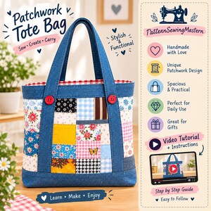 Op de afbeelding: Een patchwork draagtas met blauwe denim handvatten en randen met twee rode knopen. De tas bestaat uit diverse stoffen vierkanten met bloemen-, ruitjes- en effen patronen, inclusief een klein vlindermotief. Tekst bevat Patchwork Tote Bag.