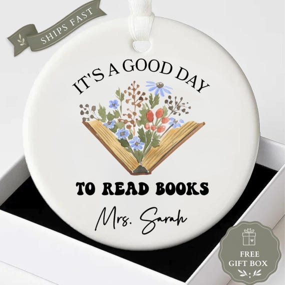 Personalized Book Lover Ornament, Custom Teacher Christmas Ornament, Floral Bookish Tree Decor, Librarian Gift, Good Day To Read Books