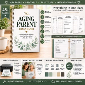 Könnte beinhalten: Ein spiralgebundener Organizer mit dem Titel The Aging Parent Organizer und einem weißen Einband mit grünen Blattillustrationen. Das Set enthält über 45 druckbare Seiten für medizinische, finanzielle und rechtliche Informationen sowie ein Ordnerlayout.