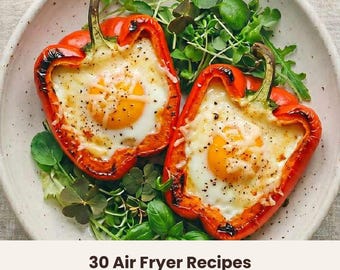 Libro electrónico de recetas para freidora de aire con macros, 30 comidas fáciles para freidora de aire en PDF, libro de cocina saludable para freidora de aire, recetas con conteo de calorías, descarga digital