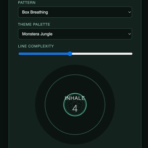 May include: A dark green digital interface titled GEOMETRIC CALM featuring dropdown menus for PATTERN set to Box Breathing and THEME PALETTE set to Monstera Jungle, a line complexity slider, and a central circle displaying the text INHALE 4.