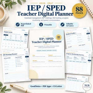 May include: A 2026-2027 IEP/SPED teacher digital planner with 88 pages. The set includes a cover page, monthly calendar, student profile, IEP meeting planner, progress monitoring overview, and parent contact log. Features include hyperlinked PDF, printable, and editable in Canva options.