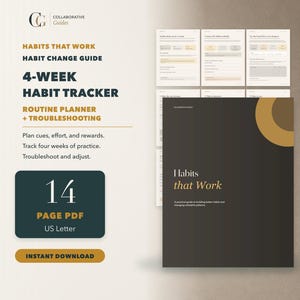 May include: A 14-page US Letter PDF habit tracker and routine planner titled Habits that Work. The document features a dark cover with gold circular accents and includes pages for planning cues, effort, rewards, and troubleshooting habit change.