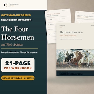 May include: A 21-page PDF relationship workbook titled The Four Horsemen and Their Antidotes. The cover features a classical painting of four riders on horses, with text including Gottman-Informed, Recognize the pattern, and Change the response.
