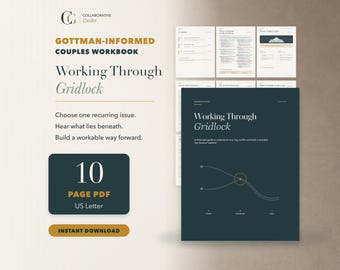 Gottman-Informed Relationship Workbook PDF: Gridlock, Recurring Conflict and Compromise