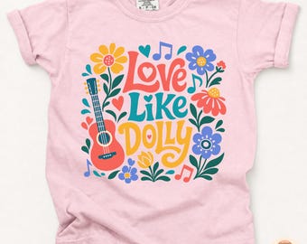 Love Like Dolly Kids T-shirt, Floral Guitar Dolly Shirt, Dolly Yellow Roses Youth Shirt, Dolly Memorial Shirt, Dolly Shirt, Dolly T-Shirt