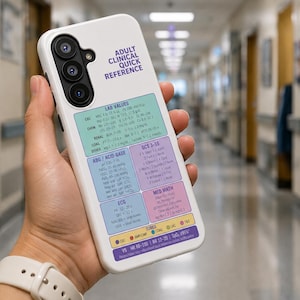 May include: A white smartphone case featuring a medical reference guide printed on the back. The text reads Adult Clinical Quick Reference and includes sections for lab values, ABG/acid-base, GCS, ECG, and med math in blue, green, and purple boxes.