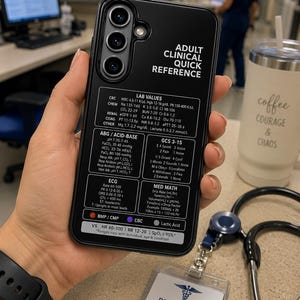 May include: A black smartphone case featuring white printed text titled Adult Clinical Quick Reference. The design includes detailed medical charts, lab values, ABG acid-base data, GCS scores, ECG rates, and med math formulas for clinical reference.