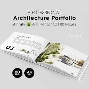 May include: A horizontal A4 architecture portfolio template with 80 pages. The open book displays project number 03 with text, a site plan, and a building rendering. The cover text reads Professional Architecture Portfolio Affinity A4 Horizontal 80 Pages.