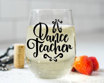 5, 6, 7, 8 Drink Wine Glass - Custom Vinyl Stemless Wine Glass- Dance  Teacher Wine Glass - Cheer Coach Wine Glass - Etsy