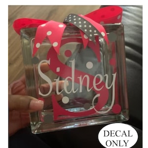 Personalized Monogram Custom Glass Block Decal, Piggy Bank or Money Safe Sticker with One Letter Initial and Name - Vinyl DECAL ONLY