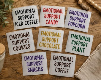 Emotional Support Vinyl Decal for Glass Jar | Candy Cookie Coffee Popcorn Snack Treat Jar Decal | Funny Kitchen Pantry Gift Sticker