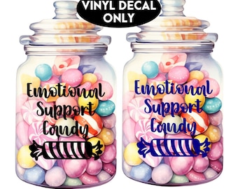 Emotional Support Candy Jar Vinyl Sticker, Funny candy jar label,  Custom candy jar Decal, Custom Receptionist Office Desk Candy Jar