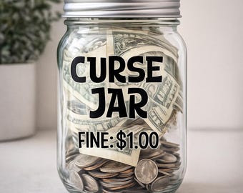 Curse Jar Decal – Swear Word Fine Sticker – Funny Vinyl Label for Money Jar, Office Humor, Kitchen Decor – Curse Jar Fine 1 Dollar