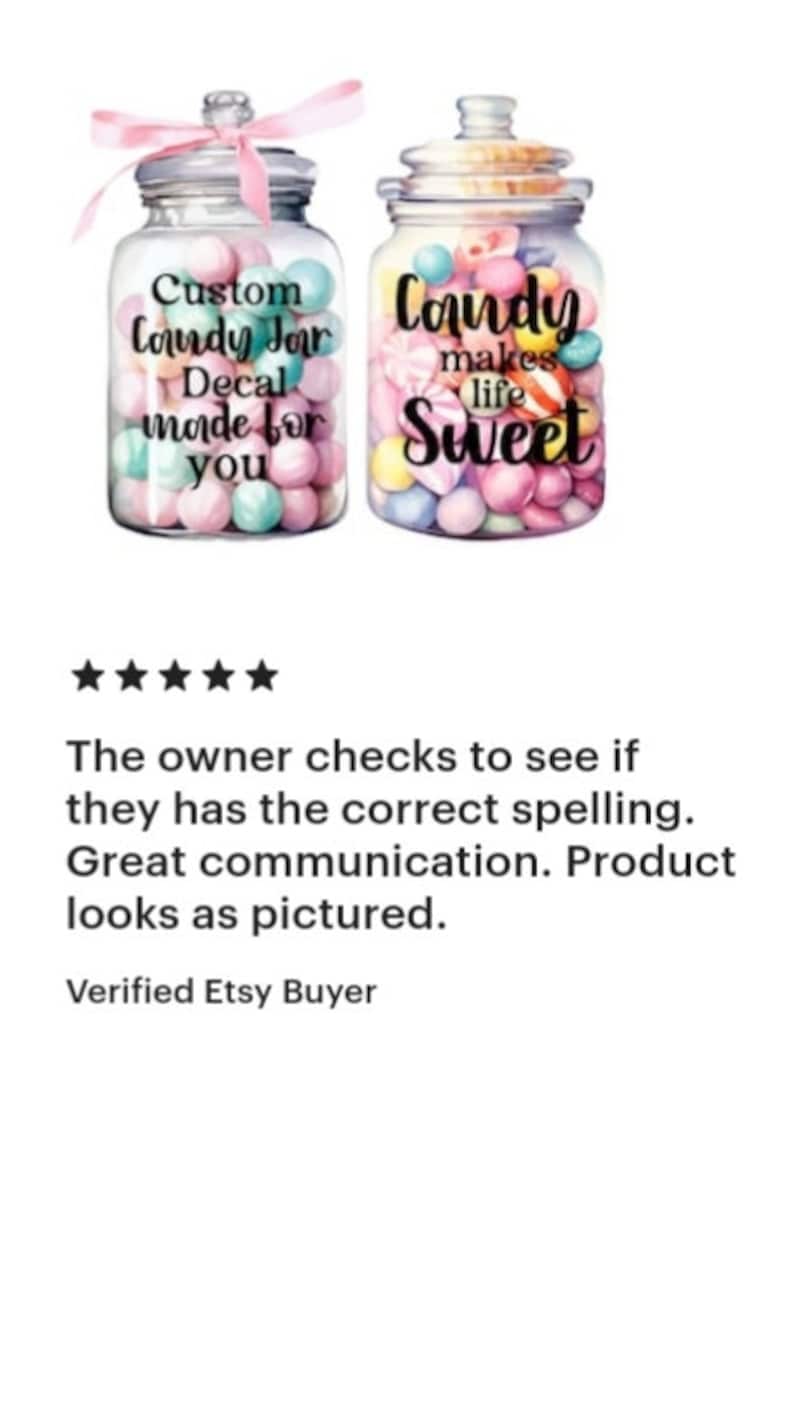 May include: Two glass candy jars filled with colorful candies. One jar has a pink bow and the text "Custom candy jar decal made for you." The other jar has the text "Candy makes life sweet."